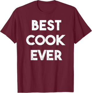 Distressed Best cook Ever T-Shirt - T-Shirt | Maroon