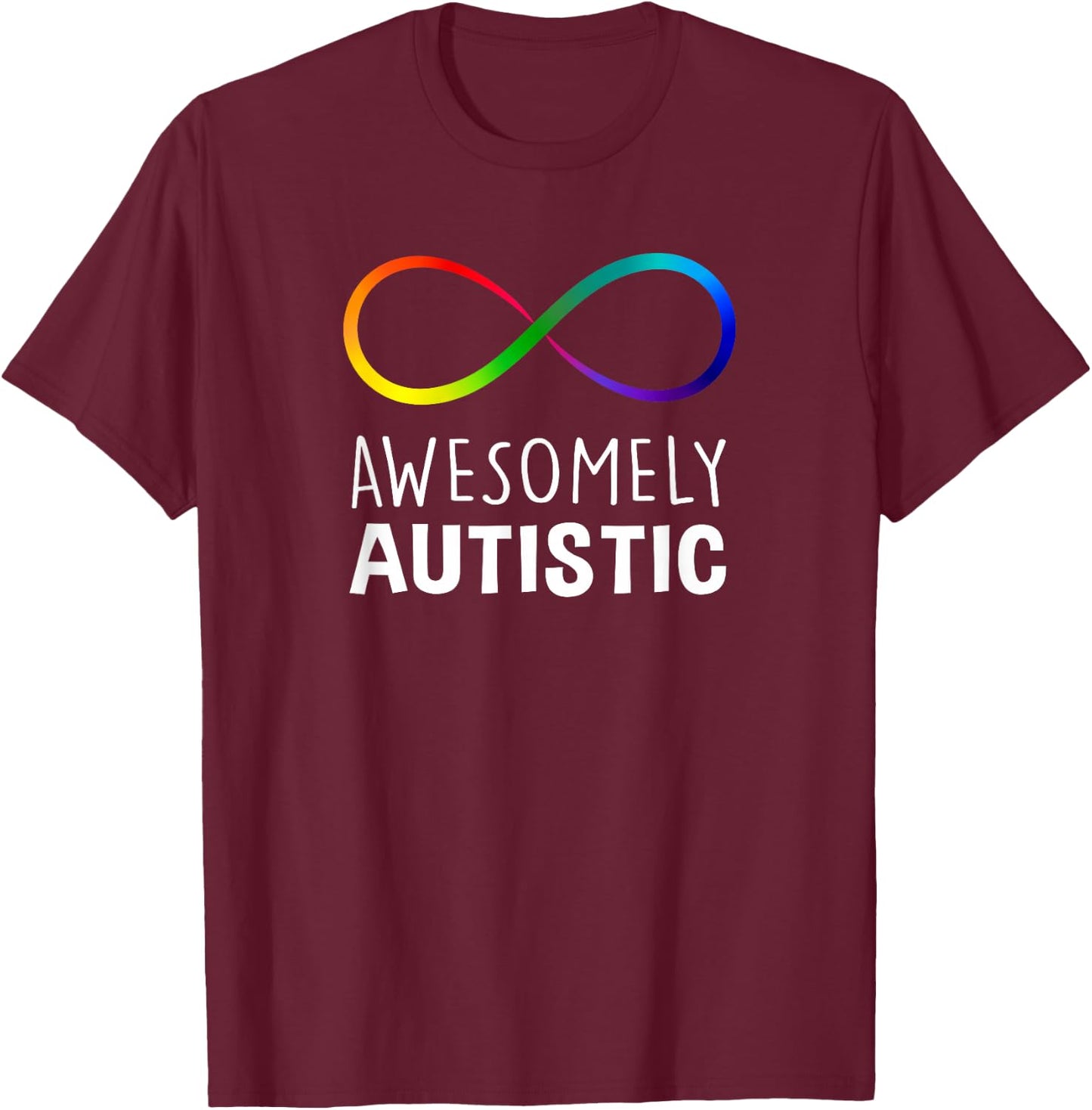 Red Instead Autism Awesomely Autistic Infinity Small T-Shirt - T-Shirt | Maroon