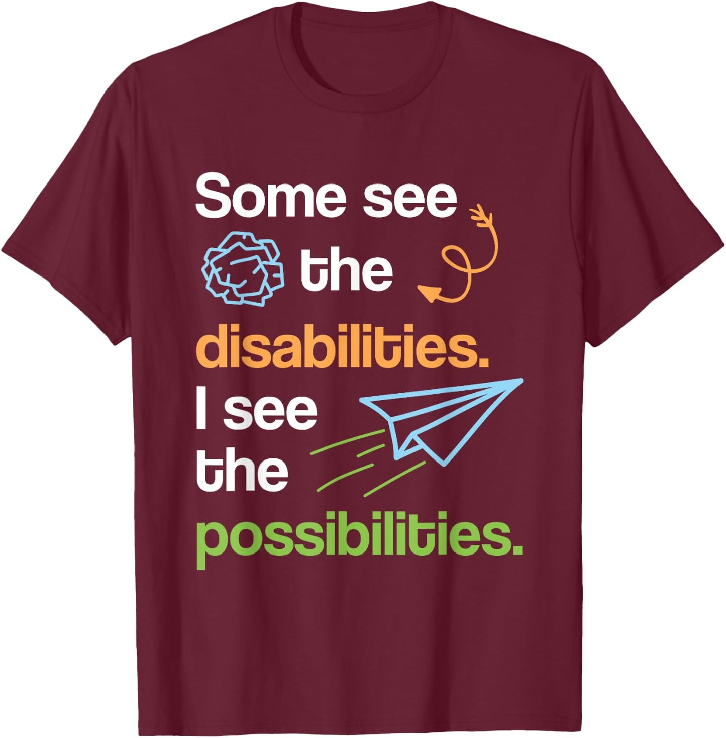 Special Ed Teacher Shirt Paraprofessional Gift Men Women T-Shirt - T-Shirt | Maroon