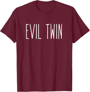 Evil Twin Shirt Funny for Siblings T-Shirt - T-Shirt | Maroon