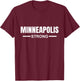 Minneapolis Strong Community Strength Prayer & Support T-Shirt - T-Shirt | Maroon