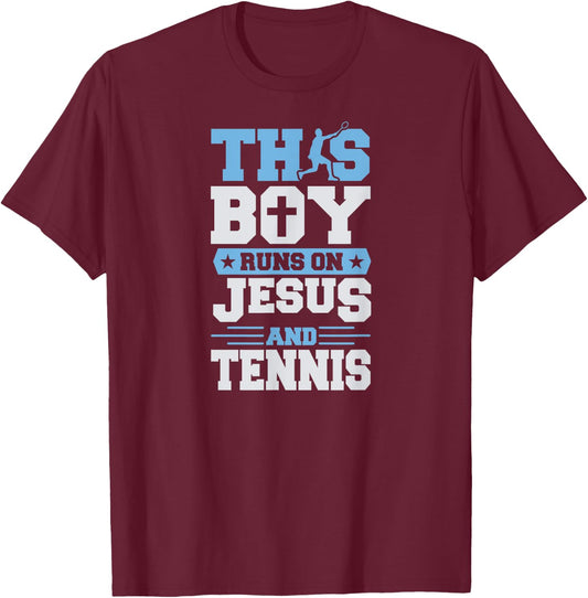 This Boy Runs On Jesus And Tennis T-Shirt - T-Shirt | Maroon