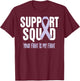 Esophageal Cancer Support Squad Esophageal Cancer Awareness T-Shirt - T-Shirt | Maroon