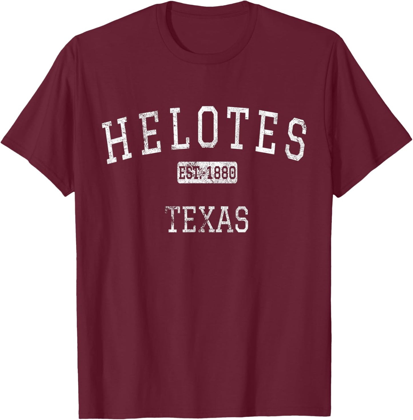 Helotes Texas TX Vintage T-Shirt - T-Shirt | Maroon