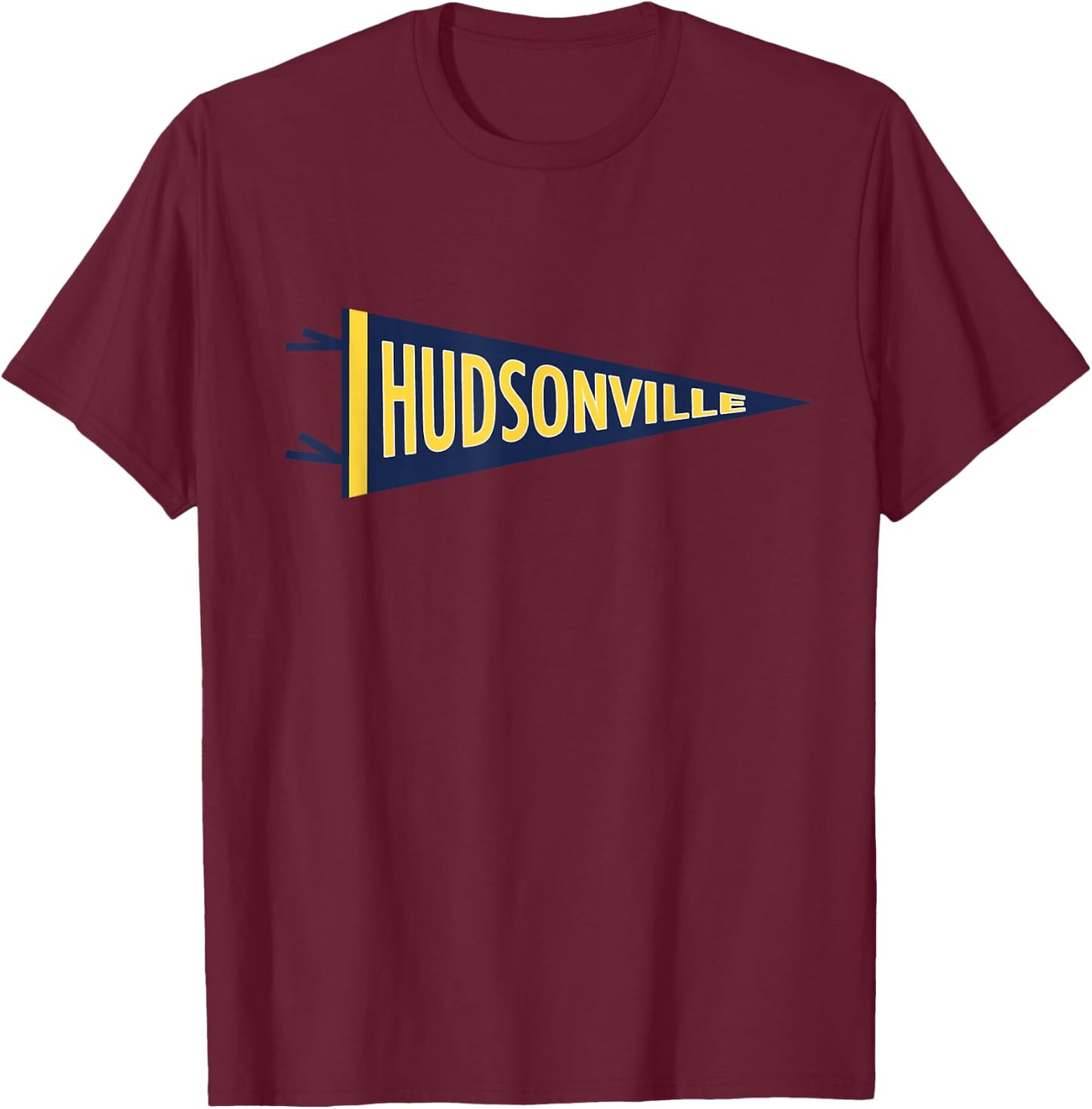 Hudsonville Michigan MI Pennant Flag Hudsonville Eagles T-Shirt - T-Shirt | Maroon
