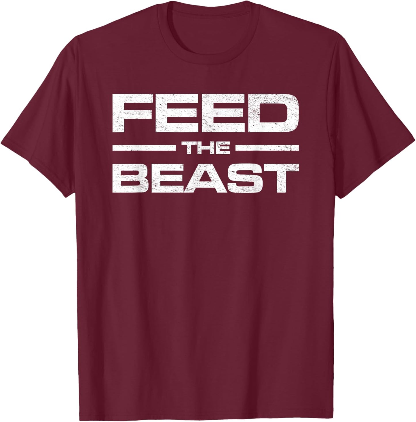 Feed the Beast Mass Gain Muscle Building Gym Workout T-Shirt - T-Shirt | Maroon