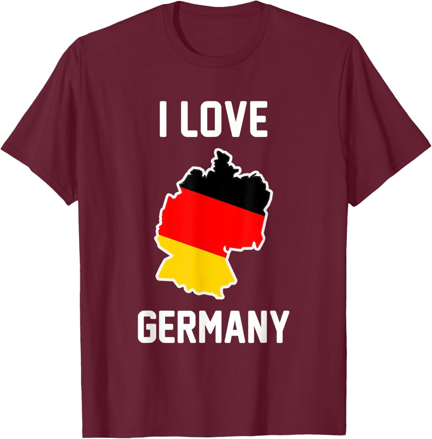 I Love Germany Funny German Flag T-Shirt - T-Shirt | Maroon