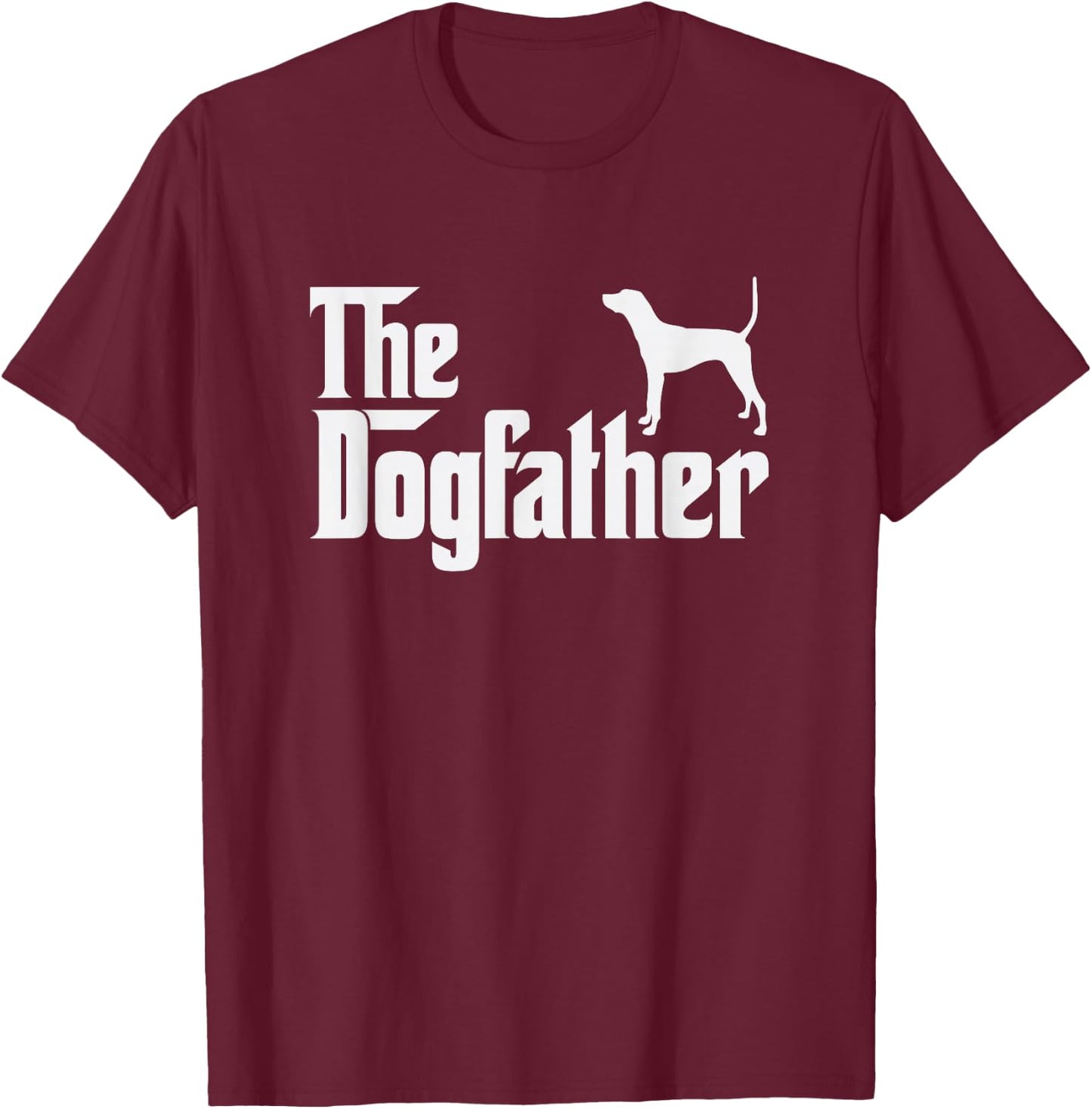 treeing tennessee brindle DogFather Funny Dog Dad T-Shirt - T-Shirt | Maroon