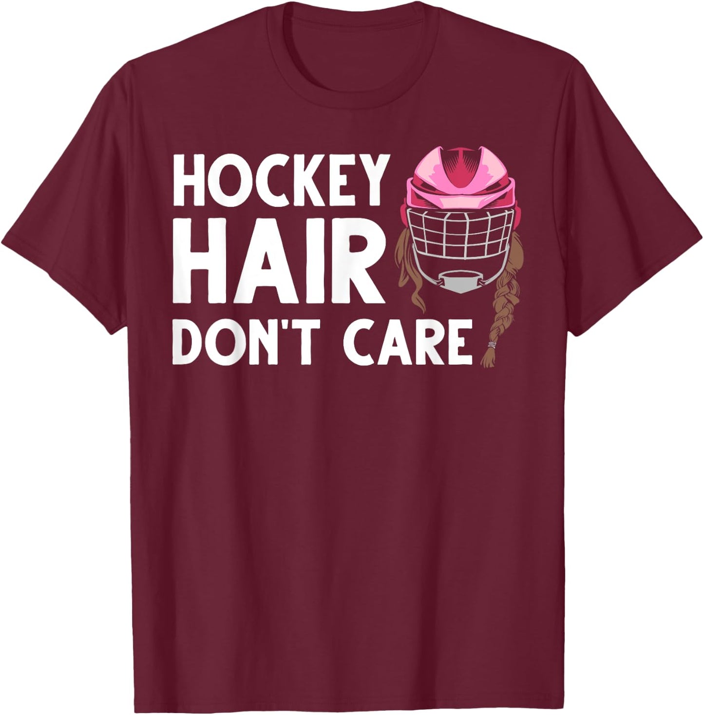 Funny Ice Hockey Girls Field Hockey Helmet Hair T-Shirt - T-Shirt | Maroon