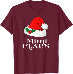 Christmas Mimi Claus Matching Pajama Santa Hat X-mas T-Shirt - T-Shirt | Maroon