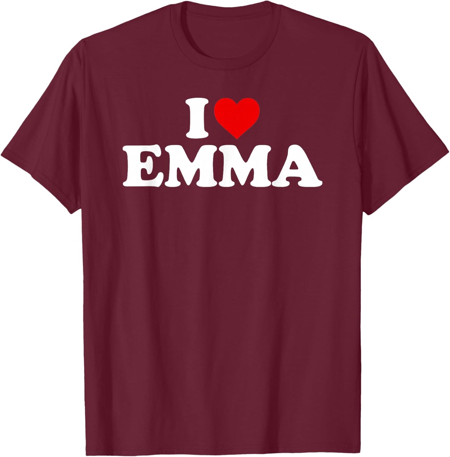 I Love Emma - Heart T-Shirt - T-Shirt | Maroon