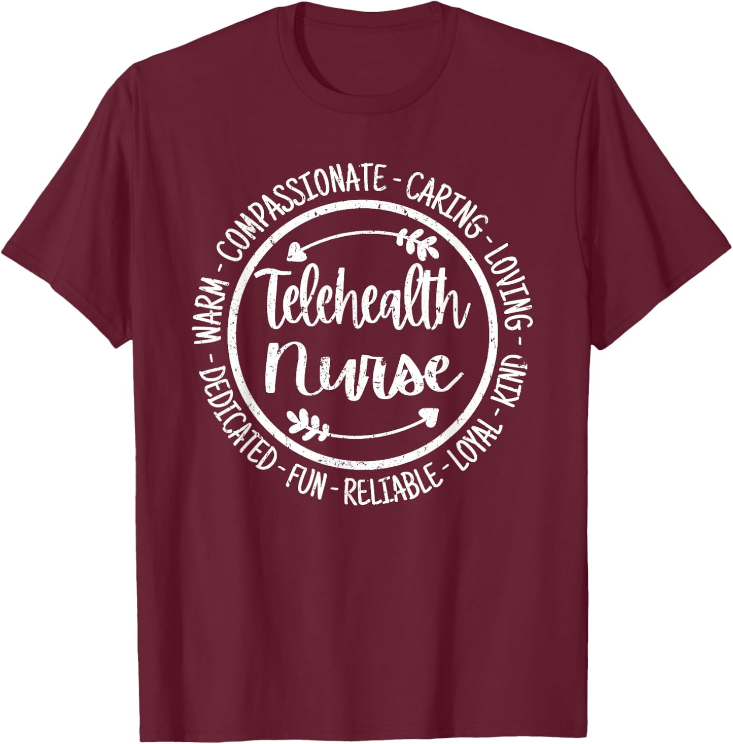 Telehealth Nurse Life Nursing Squad Appreciation Vintage T-Shirt - T-Shirt | Maroon