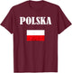 Polska Polish Roots Polish Eagle Poland Flag Polish Pride T-Shirt - T-Shirt | Maroon