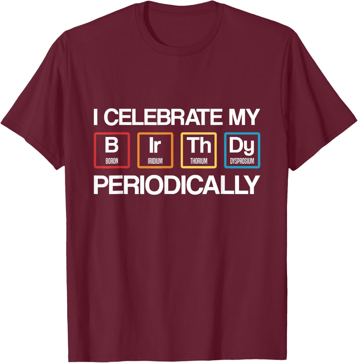 Birthday Science Theme Party Scientist T-Shirt - T-Shirt | Maroon