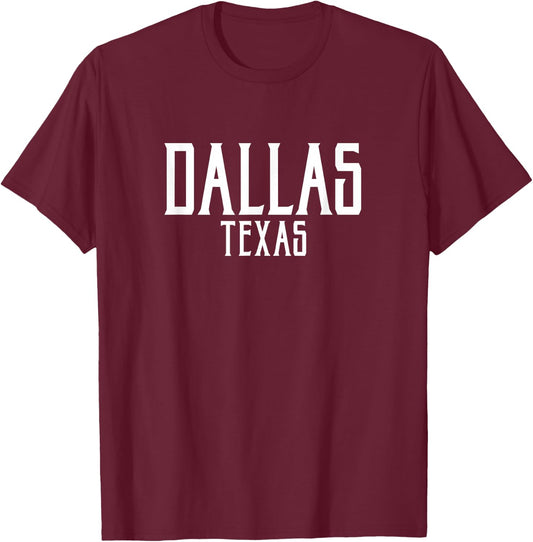 Dallas Texas Text White Print T-Shirt - T-Shirt | Maroon