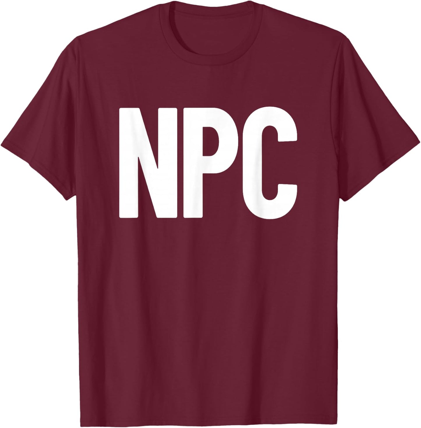 NPC Non Playable Character RPG Role Playing Game NPC T-Shirt - T-Shirt | Maroon