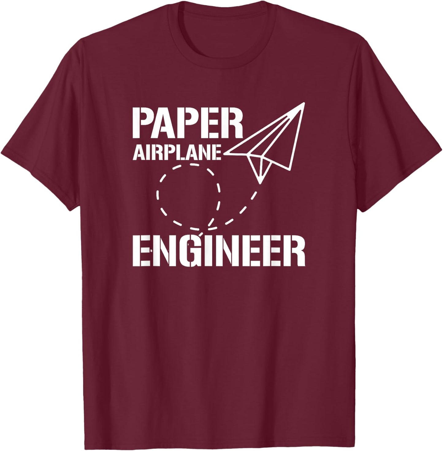 Paper Airplane Engineer, Paper Plane Builder T-Shirt - T-Shirt | Maroon