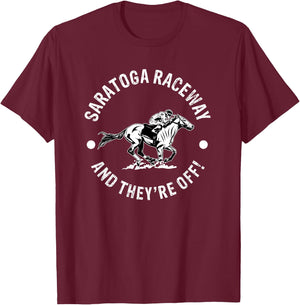 Saratoga Raceway Racetrack Horse Racing Equestrian NY Derby T-Shirt - T-Shirt | Maroon
