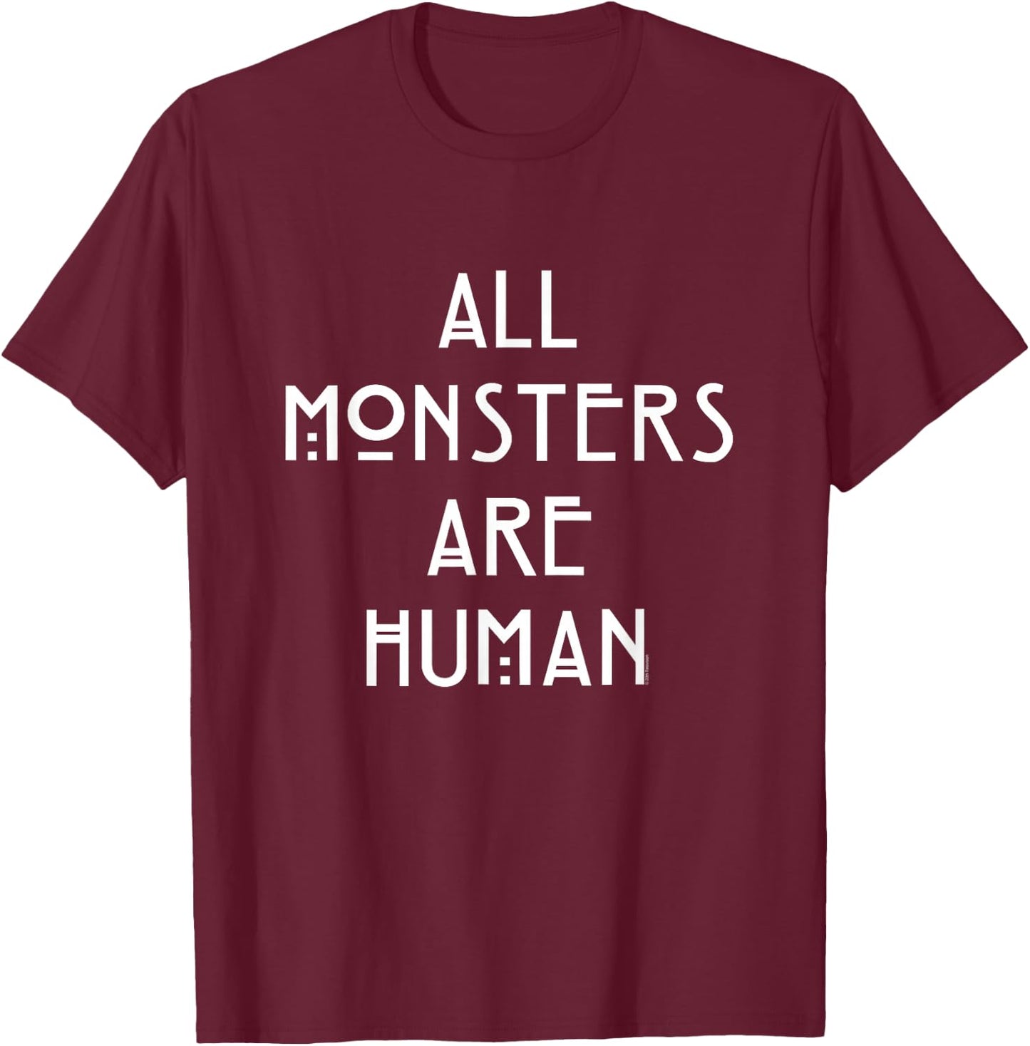 American Horror Story Asylum Monsters Are Humans T-Shirt - T-Shirt | Maroon