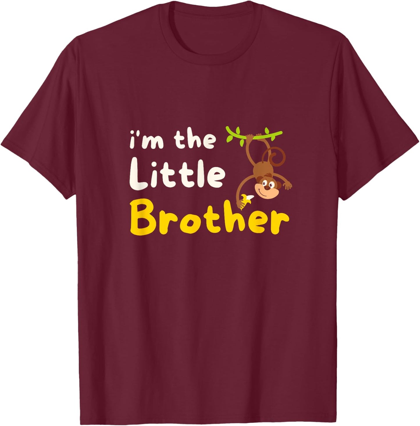 I'm The Little Brother Wildlife Jungles Animal Monkeys T-Shirt - T-Shirt | Maroon
