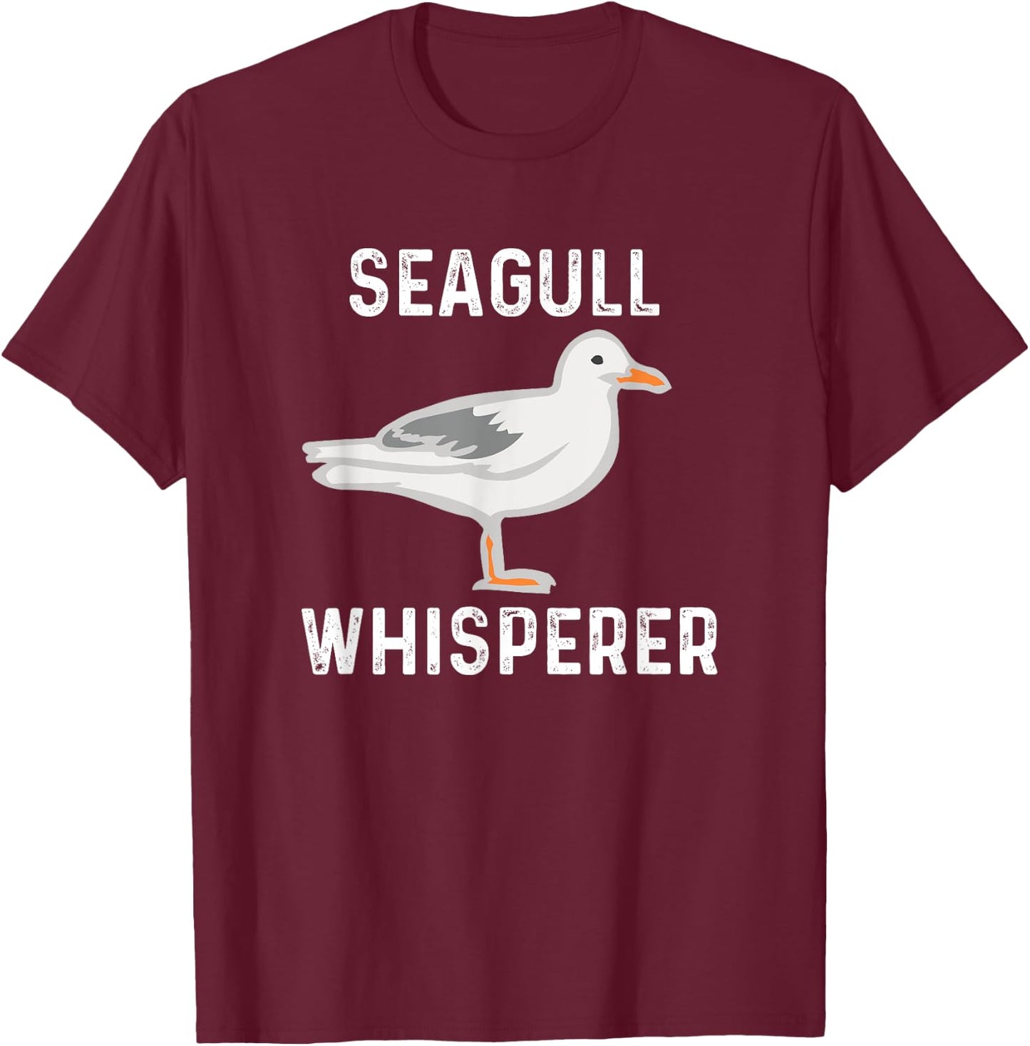 Seagull Whisperer Gull Beach Birds Women Girls Kids T-Shirt - T-Shirt | Maroon