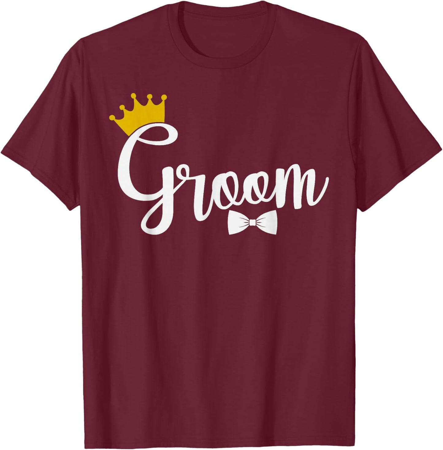 Groom Squat Bachelor Party Wedding Rehearsal Dinner Marriage T-Shirt - T-Shirt | Maroon