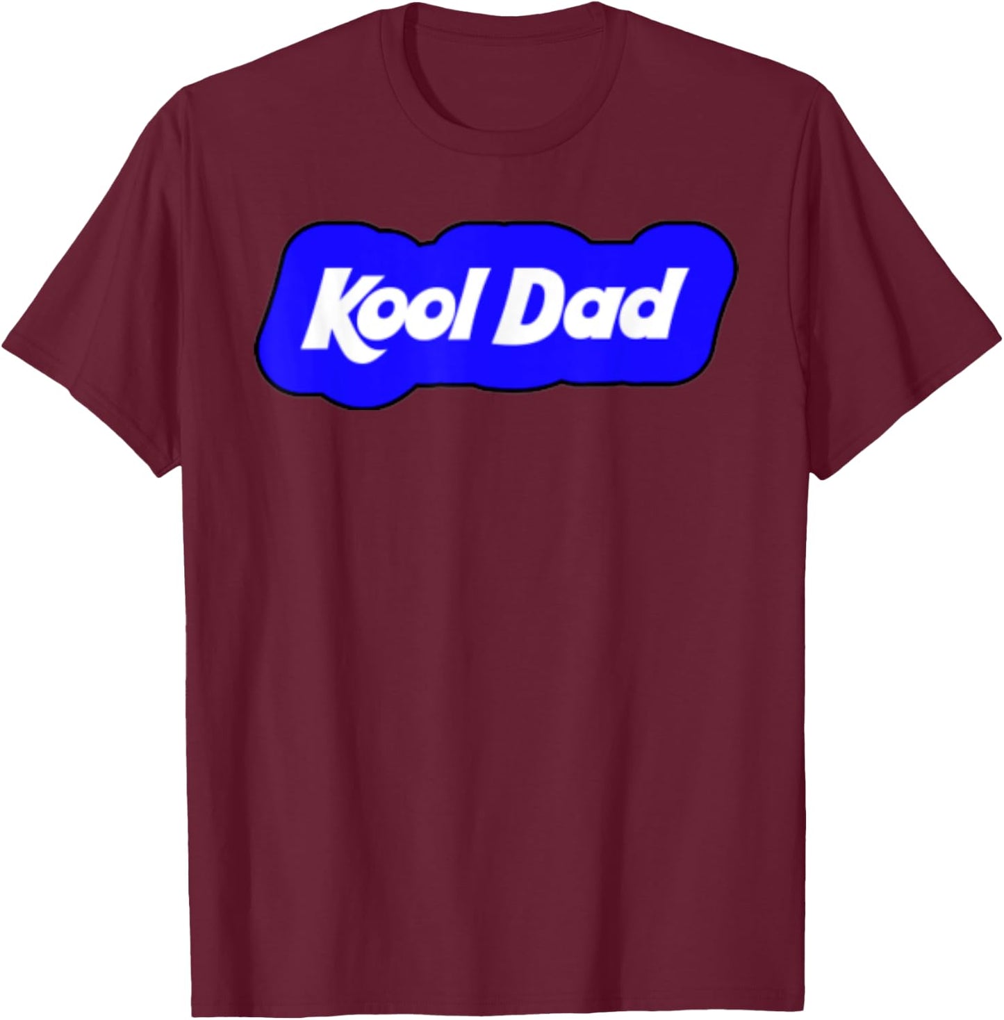 Funny Kool Dad Daddy Parent Blue Cloud T-Shirt - T-Shirt | Maroon