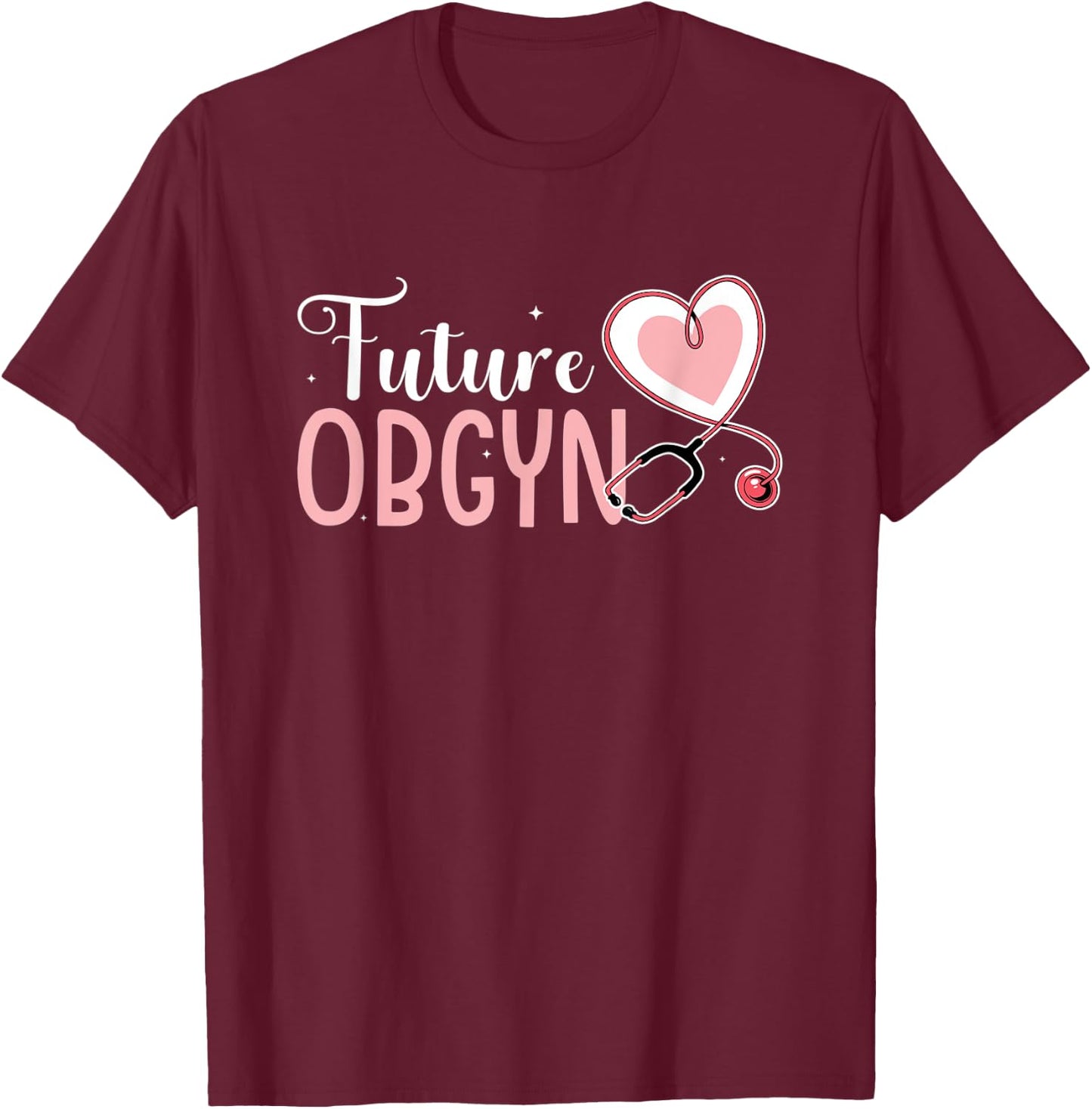 Future OBGYN OB Nurse Uterus OB Gyn T-Shirt - T-Shirt | Maroon