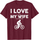 Funny Mountain Bike Design Dad Biking Husband Quote T-Shirt - T-Shirt | Maroon