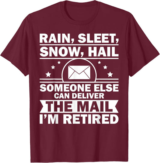 Funny Postal Worker Retirement Design For Mailman Men Women T-Shirt - T-Shirt | Maroon