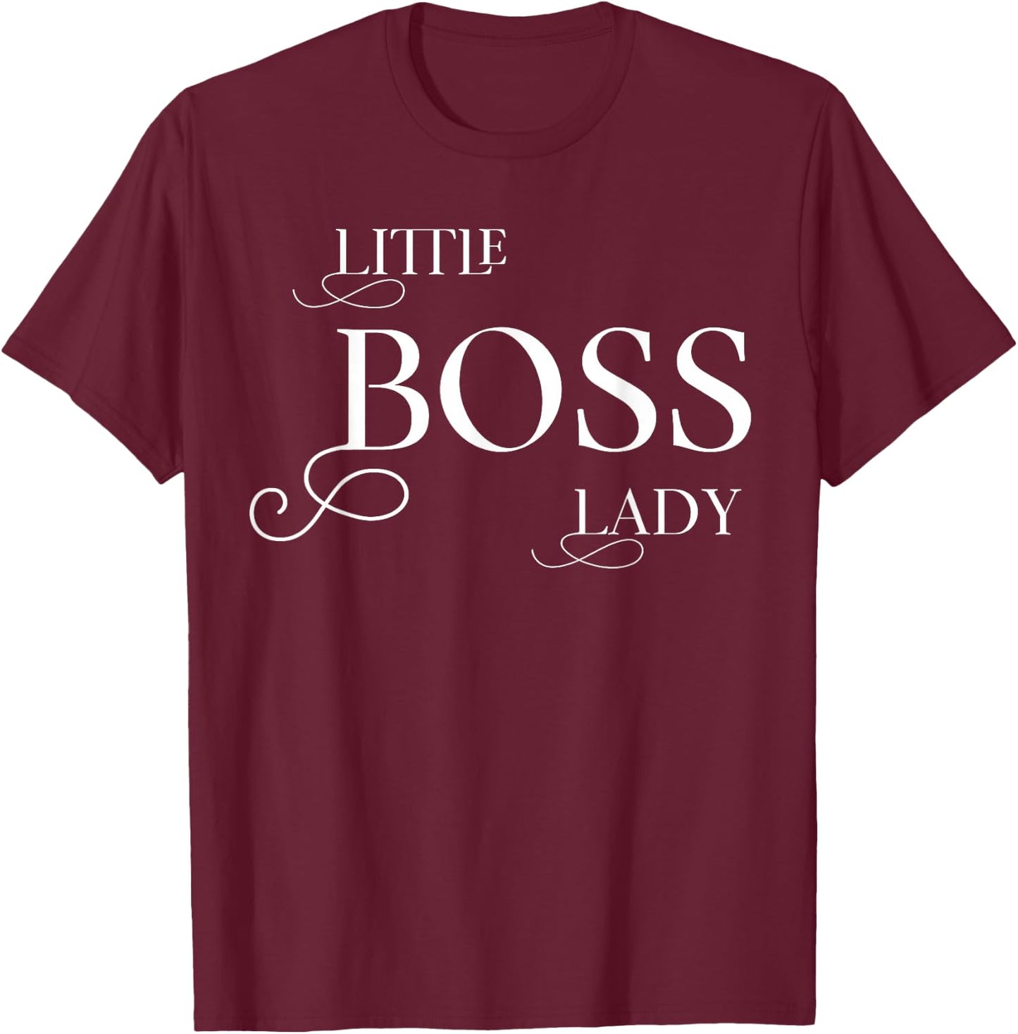 Little Boss Lady Baby Children Toddler Girl T-Shirt - T-Shirt | Maroon