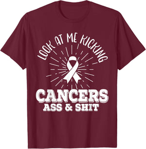 Look At Me Kicking Cancers Ass And Shit Lung Cancer Warrior T-Shirt - T-Shirt | Maroon