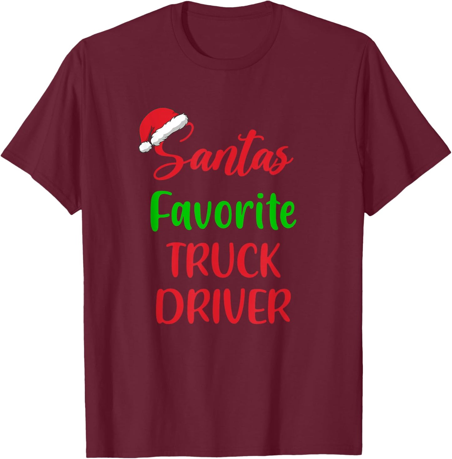 Santa’s Favorite Truck Driver Pajama Christmas Xmas T-Shirt - T-Shirt | Maroon