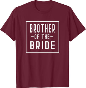 Brother of the Bride - Big Little Wedding Bachelor Getting R T-Shirt - T-Shirt | Maroon