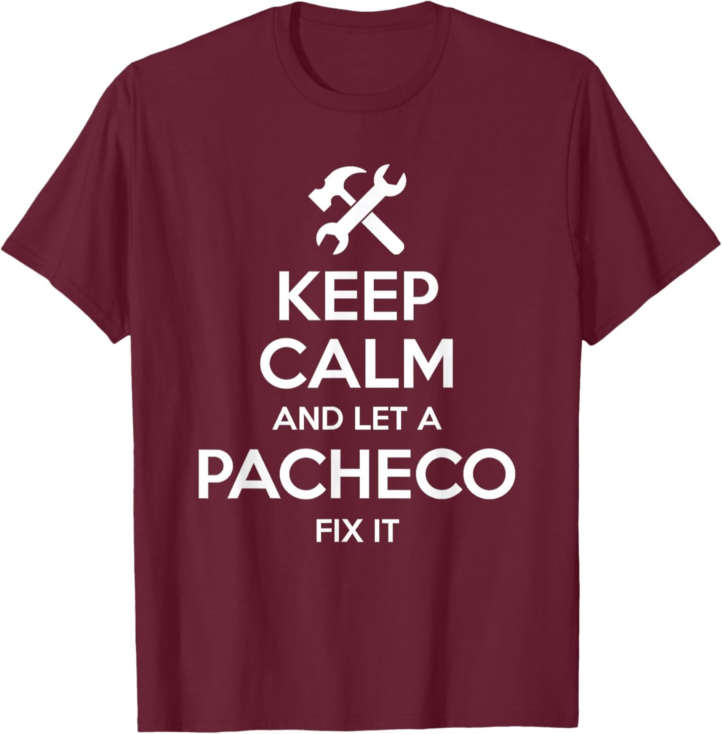 PACHECO Funny Surname Birthday Family Tree Reunion Gift T-Shirt - T-Shirt | Maroon