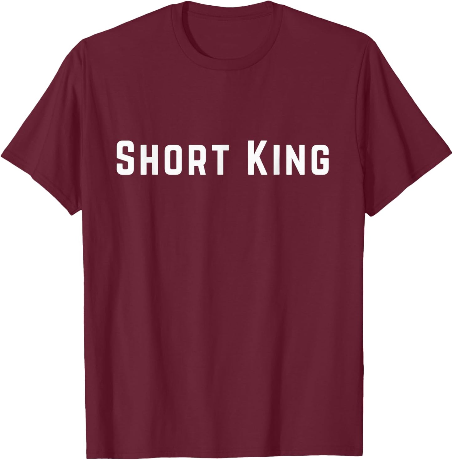 Short King T-Shirt - T-Shirt | Maroon