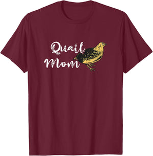 Quail Mama, Quail Bird, Bird Studies, Dwarf Quail Mother T-Shirt - T-Shirt | Maroon