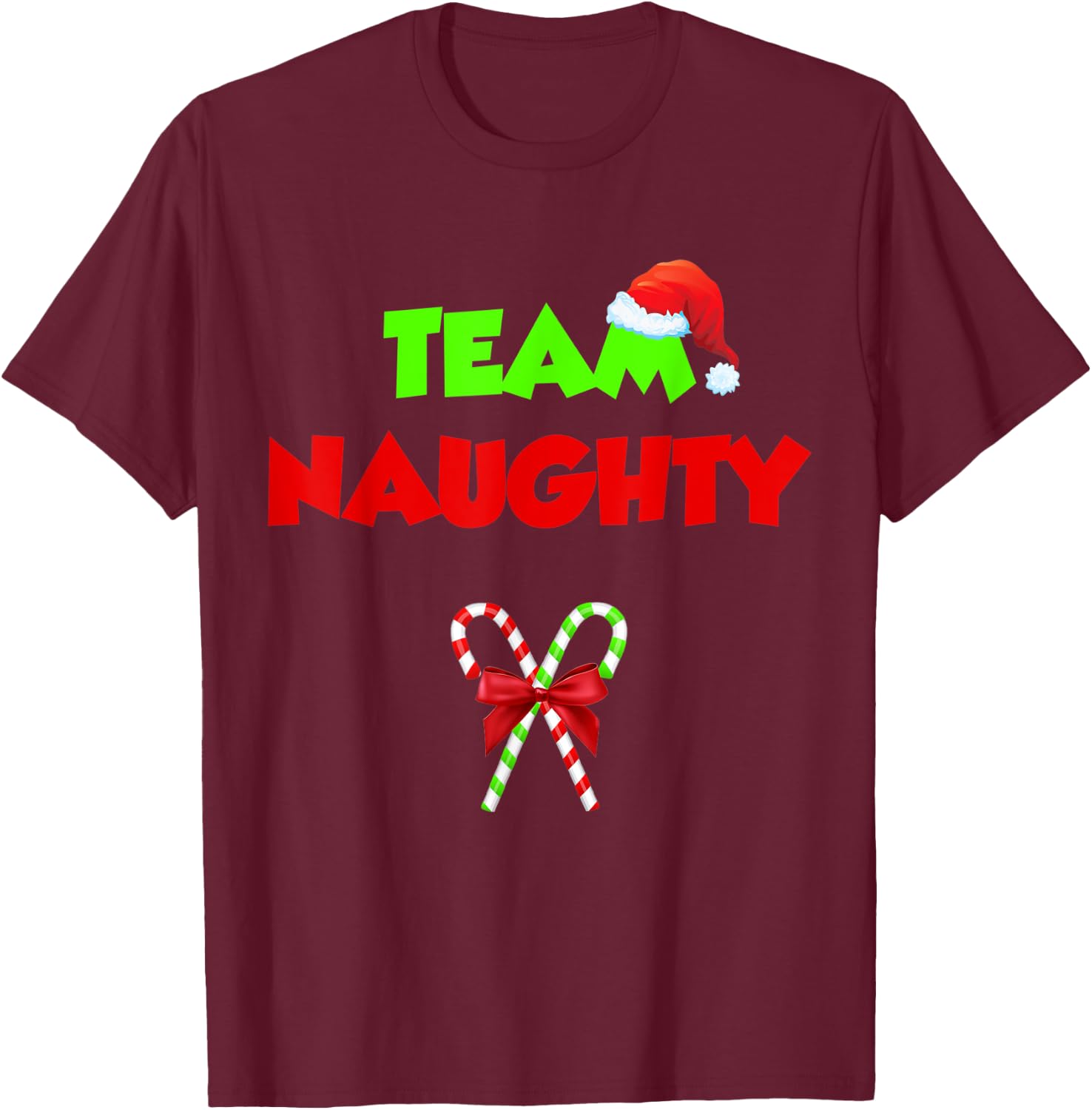 Team Naughty Nice Funny Christmas Xmas Gifts Women T-Shirt - T-Shirt | Maroon