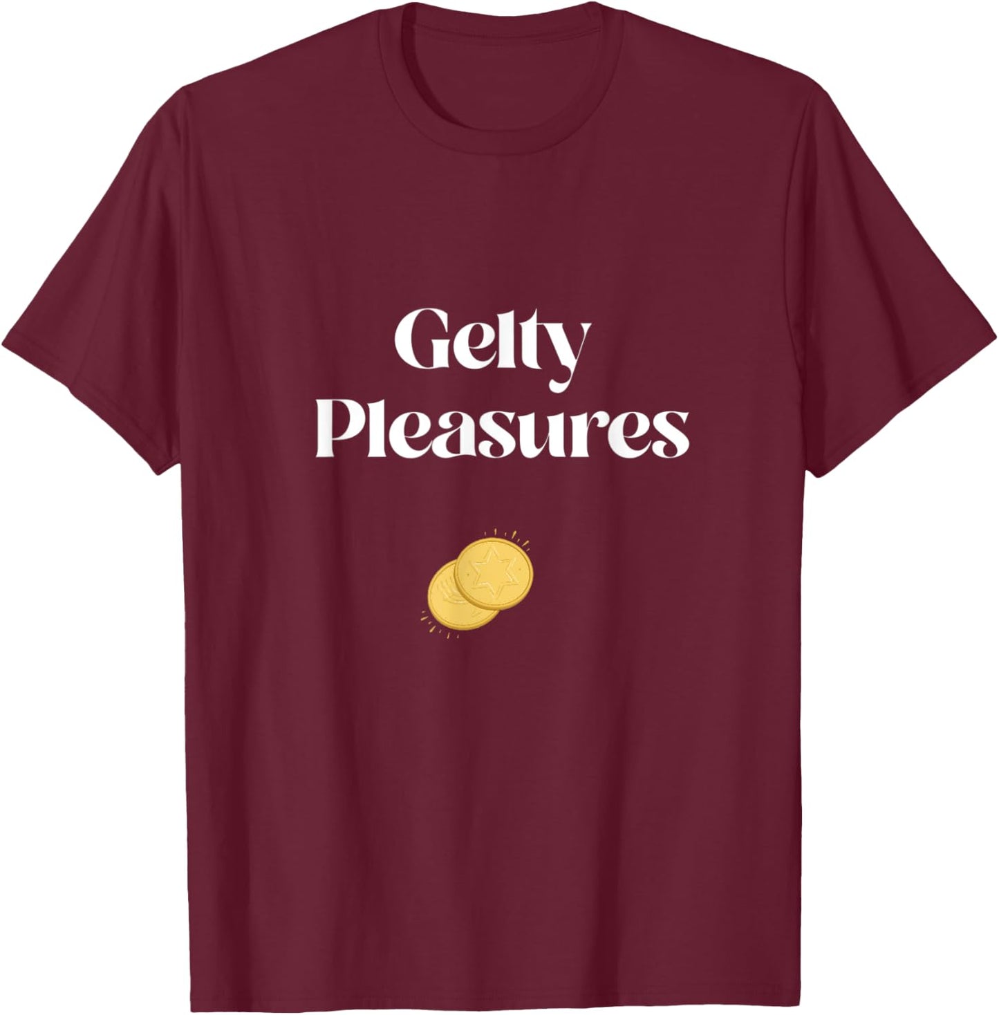 Gelty Pleasures Funny Hanukkah Channuka Gelt Dreidel Latke T-Shirt - T-Shirt | Maroon