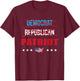 Democrat Republican Patriot Nonpartisan American Flag USA Men T-Shirt - T-Shirt | Maroon
