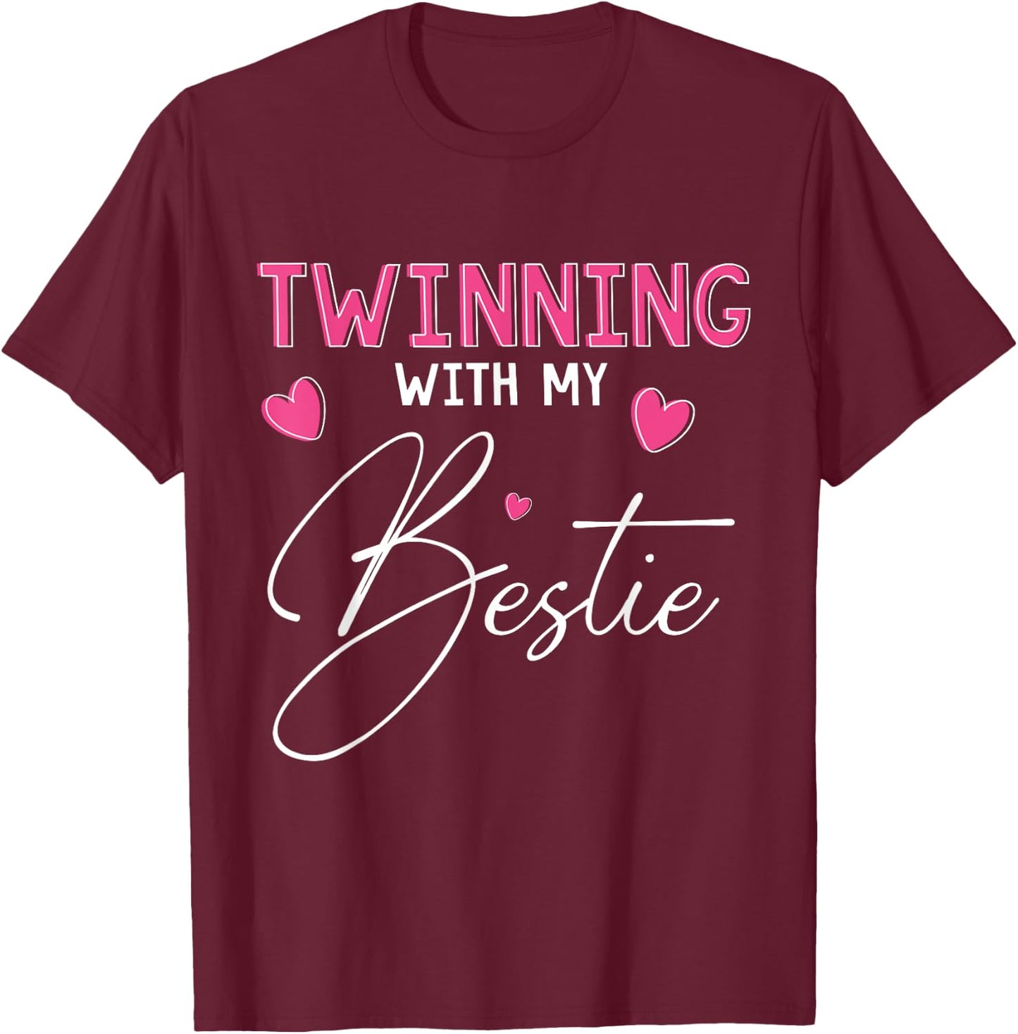 Funny Twinning With My Bestie Twin Matching Twins Day Friend T-Shirt - T-Shirt | Maroon