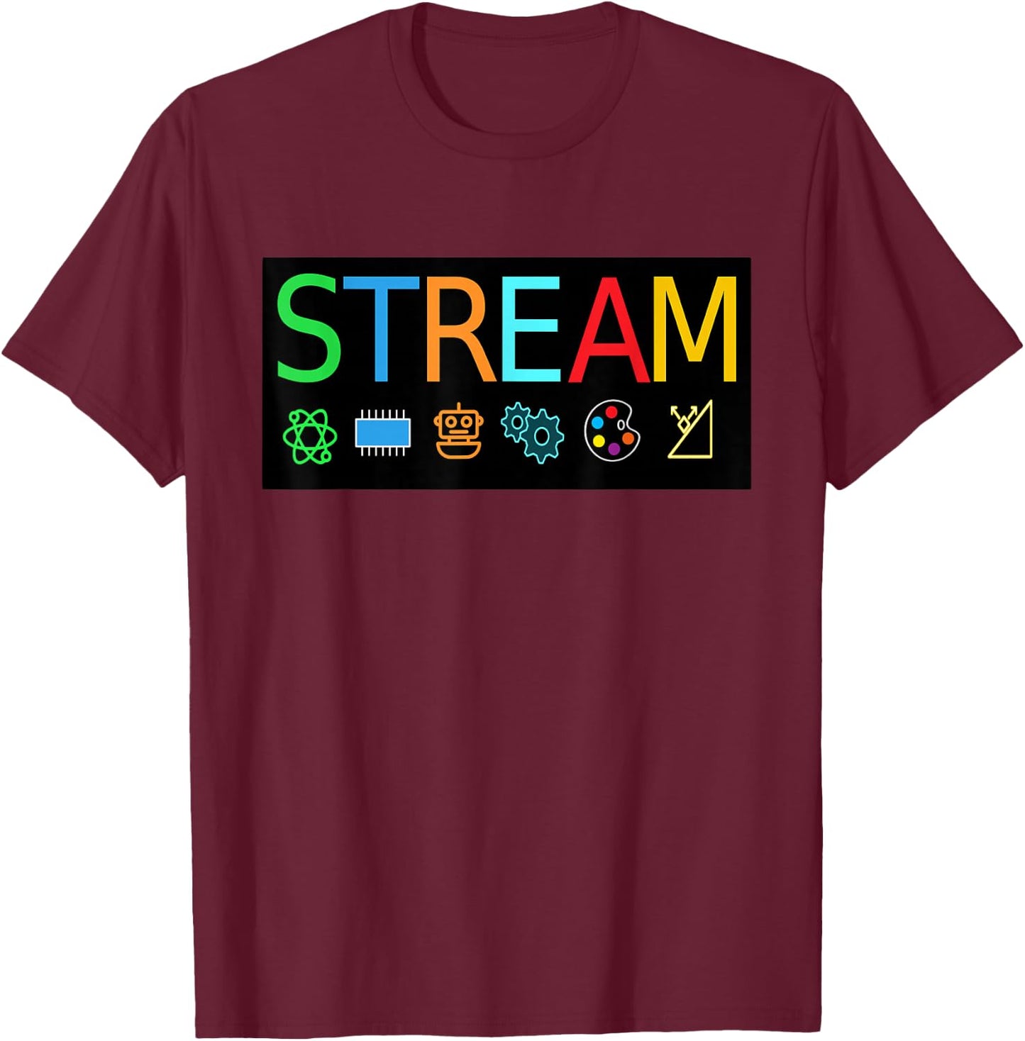 STREAM Technology Robotics Shirt for Teachers and Students T-Shirt - T-Shirt | Maroon