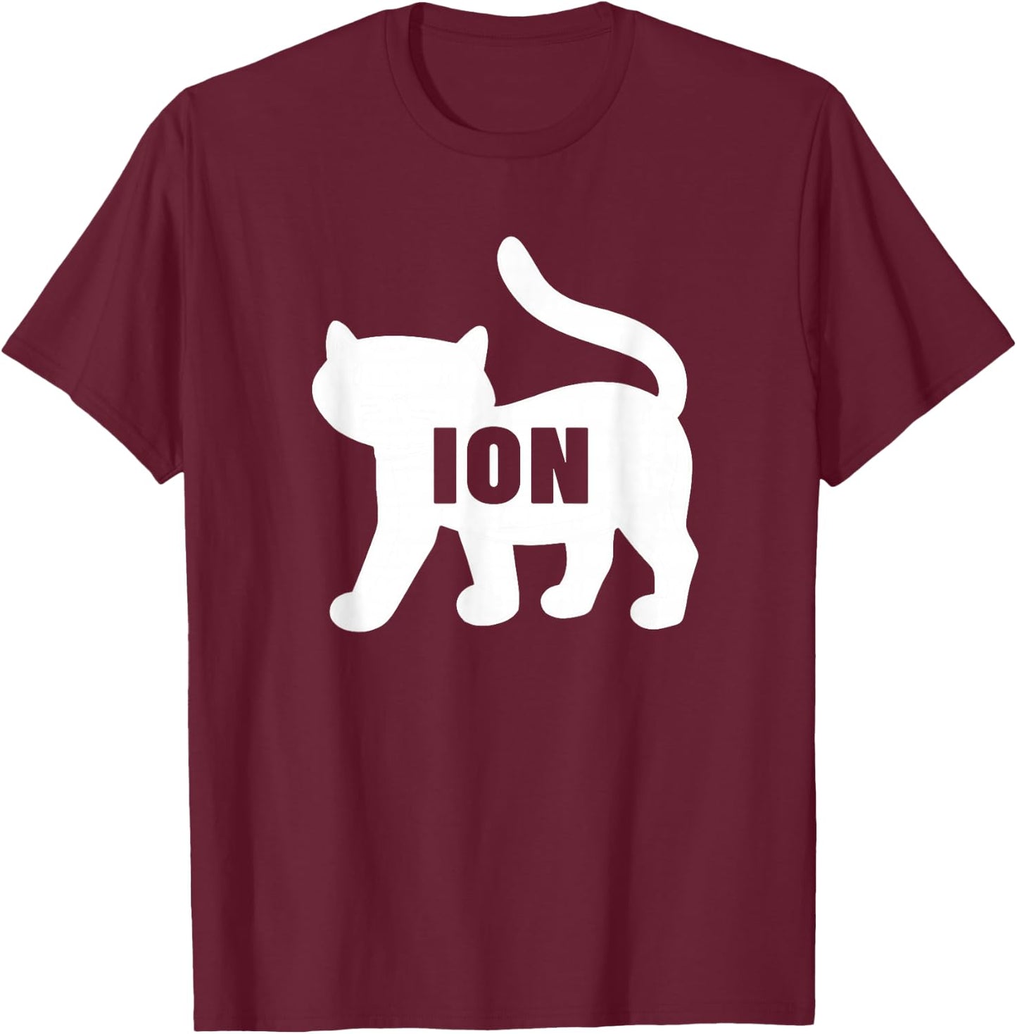 Chemistry Pun Cation Cat Laborator Chemist T-Shirt - T-Shirt | Maroon