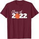 Class of 2022 Basketball High School Graduation Graduate T-Shirt - T-Shirt | Maroon
