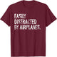 Funny Distracted By Airplanes Typography Gifts Easily Distracted By Airplanes Pilot Distressed Black T-Shirt - T-Shirt | Maroon