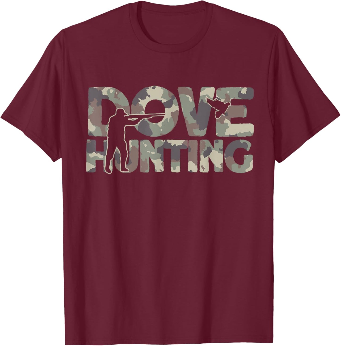 Dove Hunting Pigeon Camouflage Dove Hunter T-Shirt - T-Shirt | Maroon