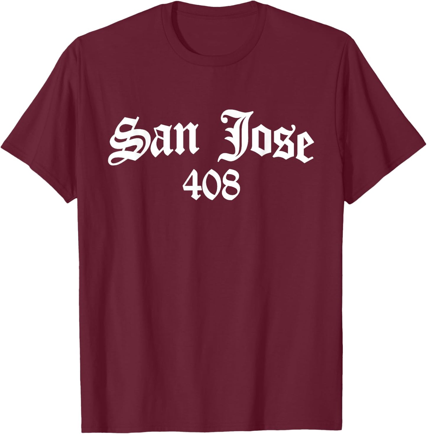 San Jose California 408 Souvenir T-Shirt - T-Shirt | Maroon