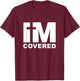 I'm Covered - Graceful Cross Faithful Christian Religious T-Shirt - T-Shirt | Maroon