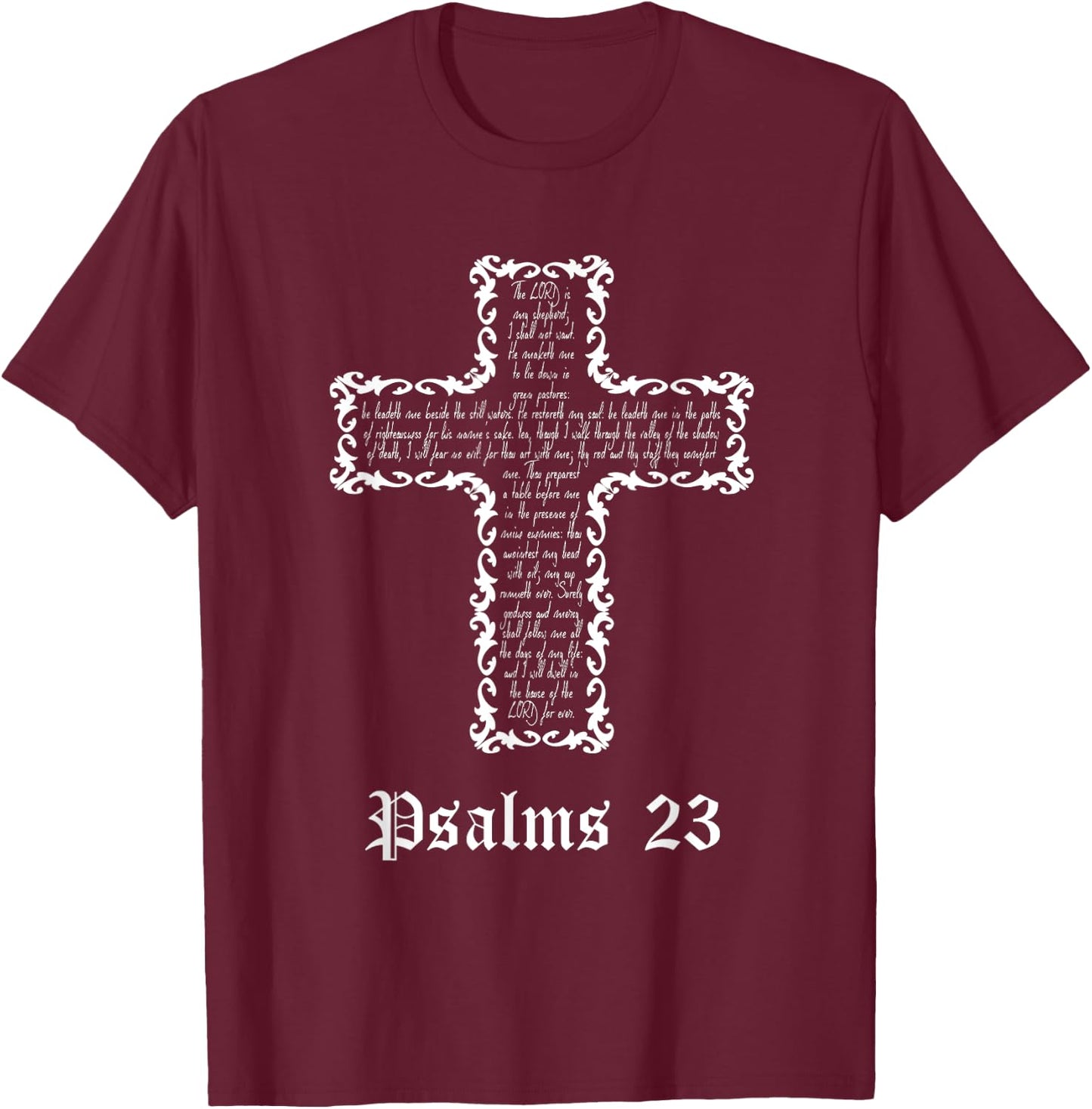 Psalms 23 T-Shirt - T-Shirt | Maroon