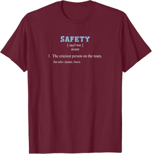 Football | Funny Safety Position Definition T-Shirt - T-Shirt | Maroon